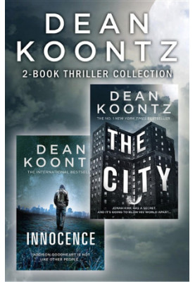 Dean Koontz 2-Book Thriller Collection: Innocence, the City