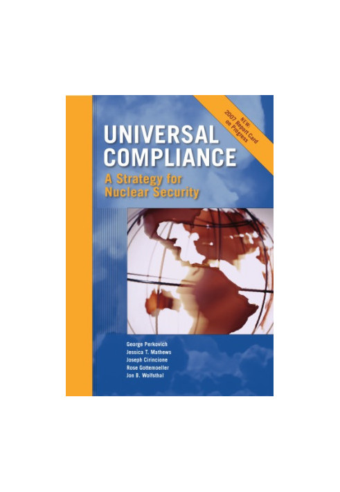 Universal compliance: a strategy for nuclear security