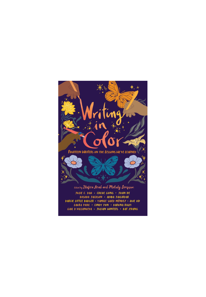 Writing in Color: Fourteen Writers on the Lessons We've Learned