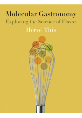 Molecular Gastronomy Exploring the Science of Flavor