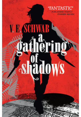 A Gathering of Shadows