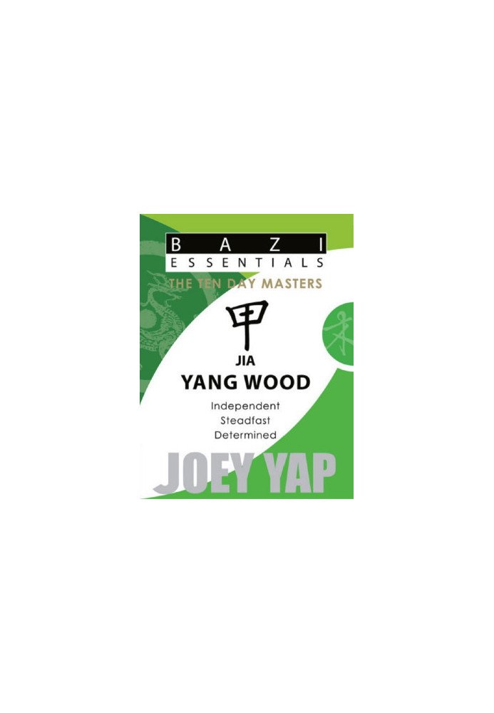BaZi Essentials - The Ten Day Masters - Jia (Yang Wood)