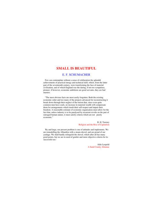 Small Is Beautiful: Economics as if People Mattered