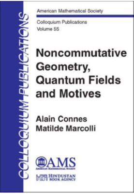 Noncommutative Geometry, Quantum Fields, and Motives
