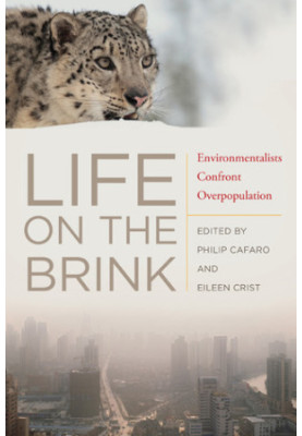 Life on the Brink: Environmentalists Confront Overpopulation