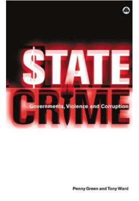 State Crime - Governments, Violence and Corruption