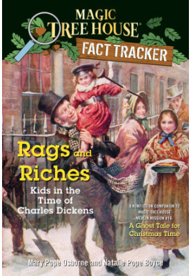 Rags and Riches: Kids in the Time of Charles Dickens