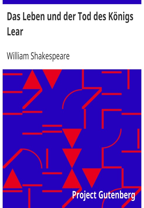 The Life and Death of King Lear