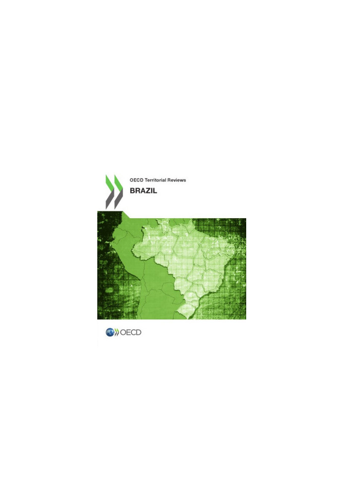 OECD territorial reviews. Brazil 2013.