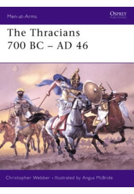 The Thracians 700 BC - AD 46