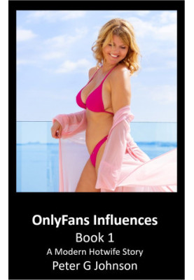 OnlyFans Influences: Book 1