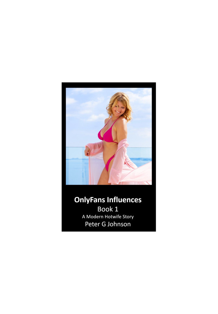 OnlyFans Influences: Book 1