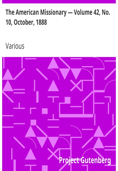 The American Missionary — Volume 42, No. 10, October, 1888