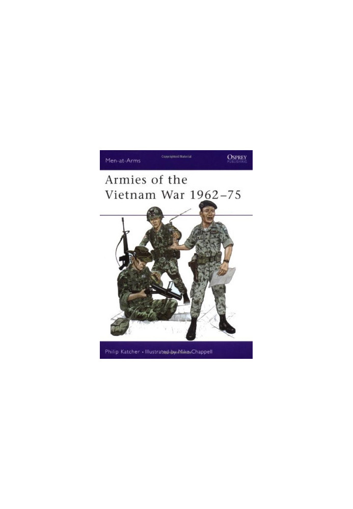 Armies of the Vietnam War 1962-75