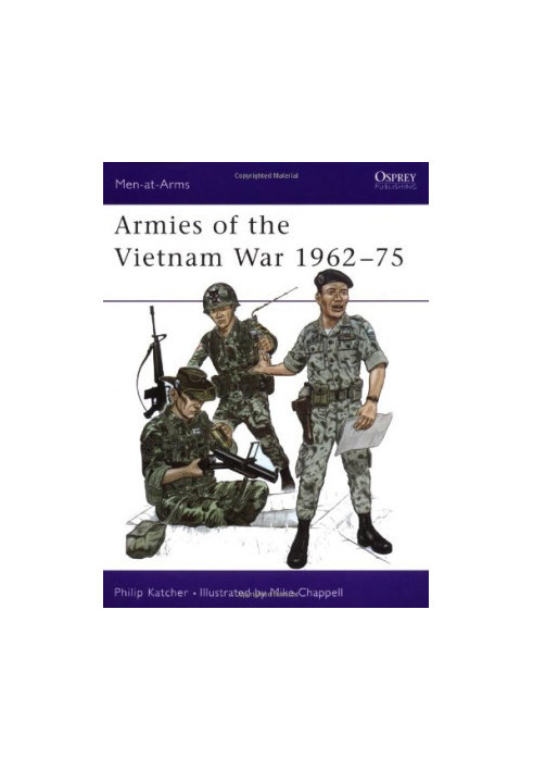 Armies of the Vietnam War 1962-75