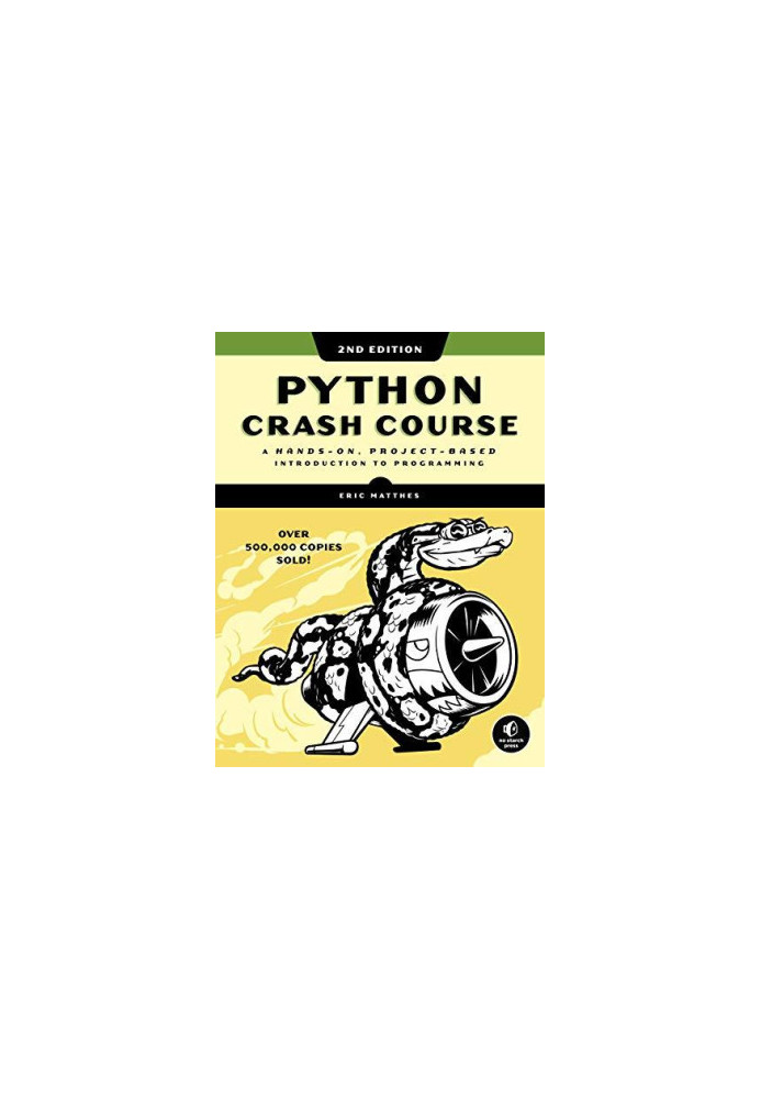 Python Crash Course, 2nd Edition: A Hands-On, Project-Based Introduction to Programming