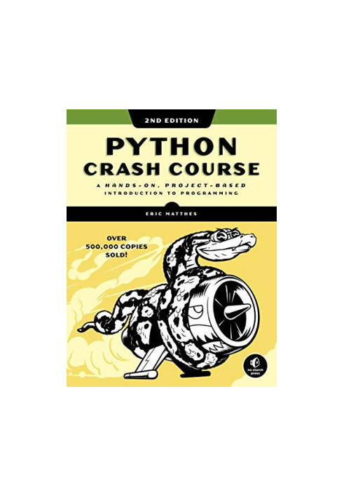 Python Crash Course, 2nd Edition: A Hands-On, Project-Based Introduction to Programming