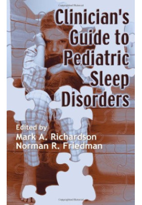 Clinician's Guide to Pediatric Sleep Disorders