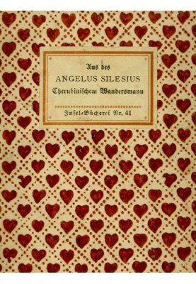From the Angelus Silesius Cherubic Wanderer