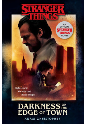 [Stranger Things Novels 02] • Stranger Things: An Official Stranger Things Novel