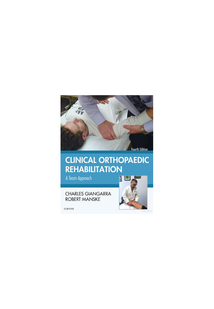 Clinical Orthopaedic Rehabilitation: A Team Approach: Expert Consult