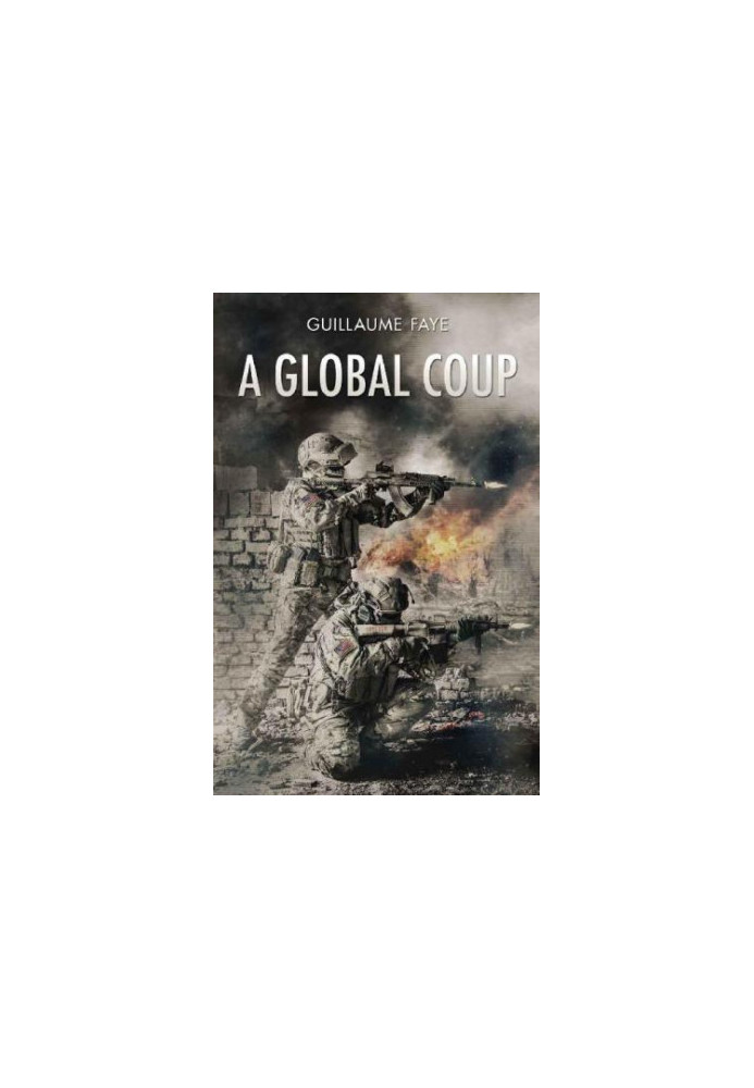 A Global Coup