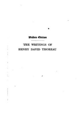 The Writings of Henry David Thoreau in 20 Volumes