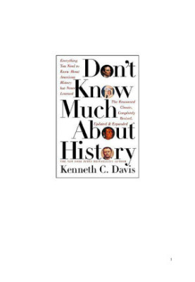 Don't Know Much about History · Everything You Need to Know about American History But Never Learned