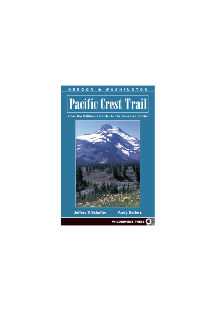 Pacific Crest Trail: Oregon and Washington