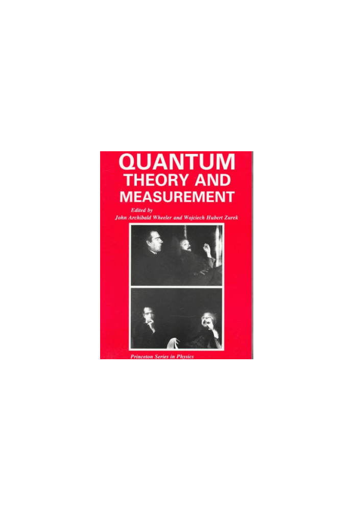 Quantum theory and measurement