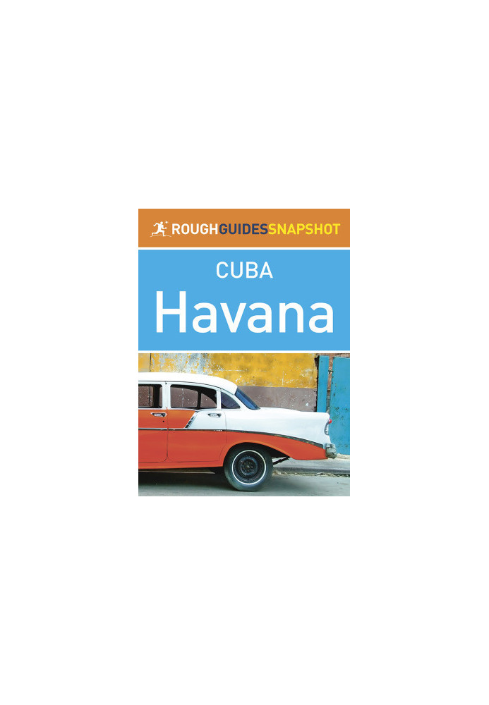 The Rough Guide Snapshot Cuba