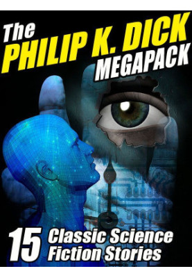 The Philip K. Dick Megapack