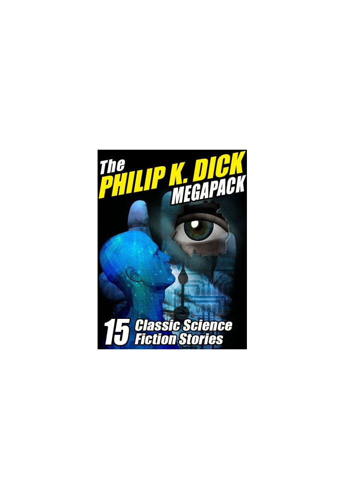 The Philip K. Dick Megapack