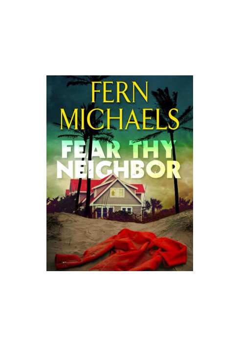 Fear Thy Neighbor