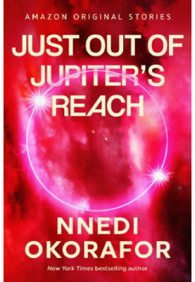 Just Out of Jupiter's Reach (The Far Reaches collection)