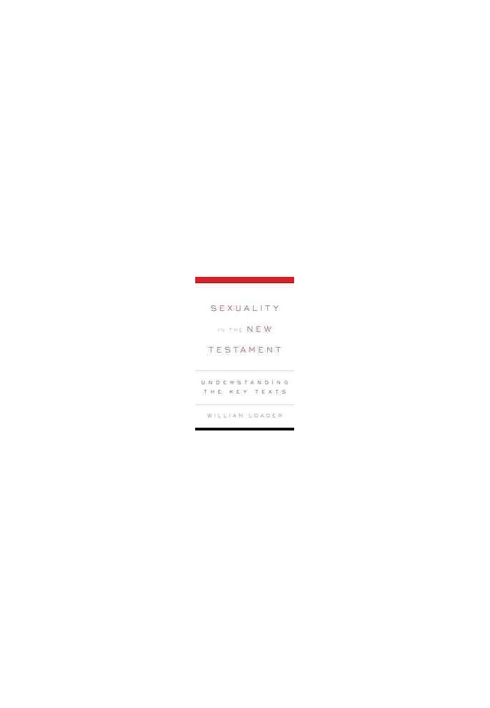 Sexuality in the New Testament: Understanding the key texts