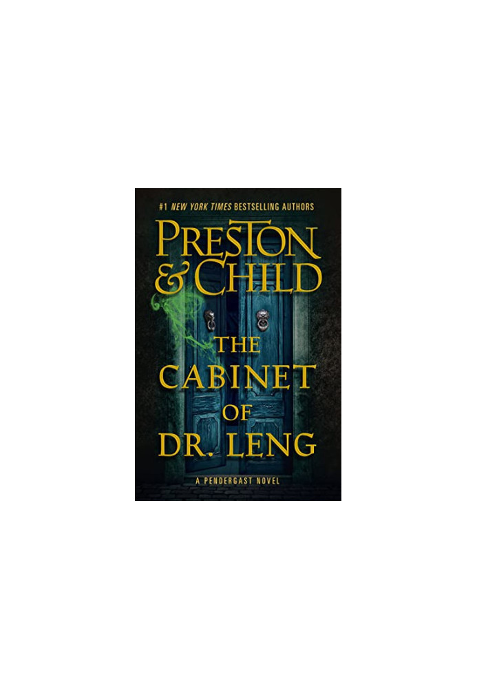 The Cabinet of Dr. Leng (Agent Pendergast Series, 21)