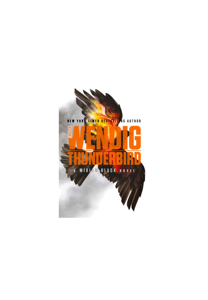 Thunderbird (Miriam Black Book 4)