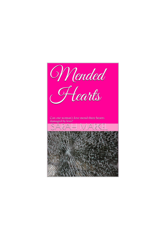 [Mended Hearts 01] • Mended Hearts