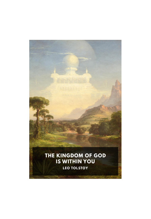 The Kingdom of God Is Within You