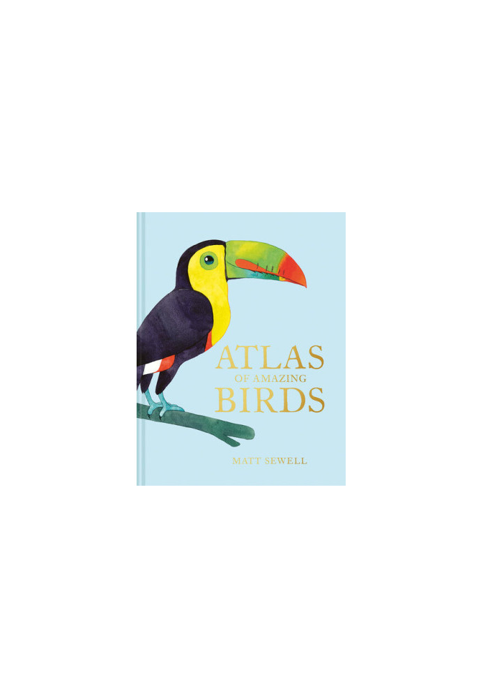 Atlas of Amazing Birds