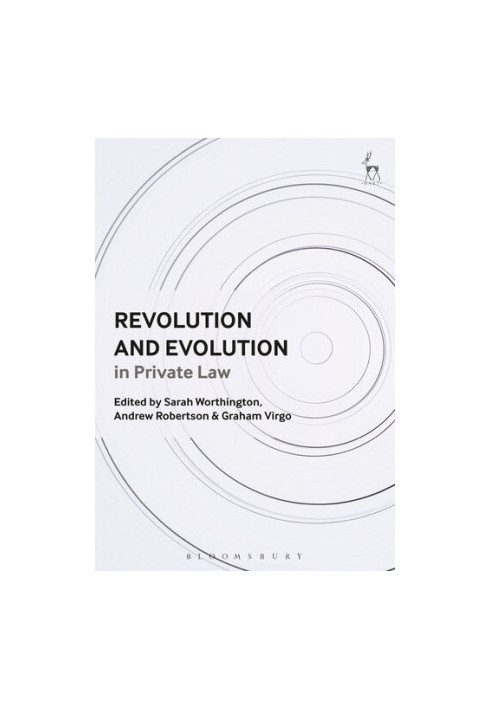 Revolution and Evolution in Private Law