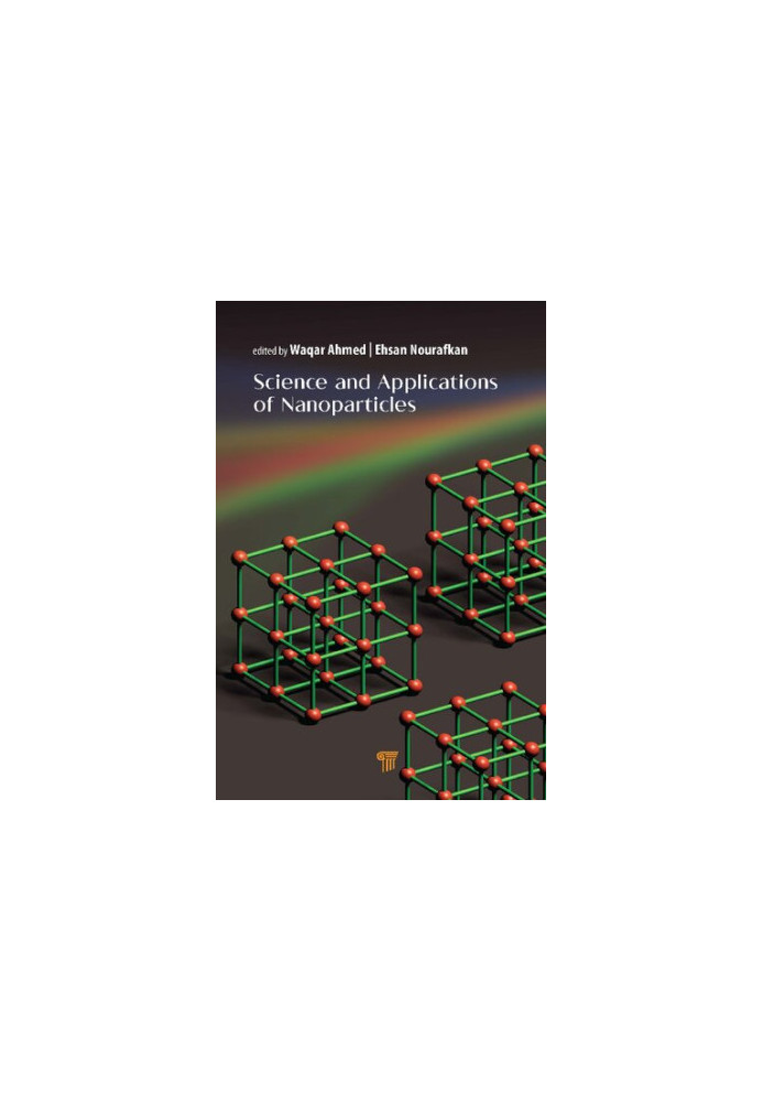 Science and Applications of Nanoparticles