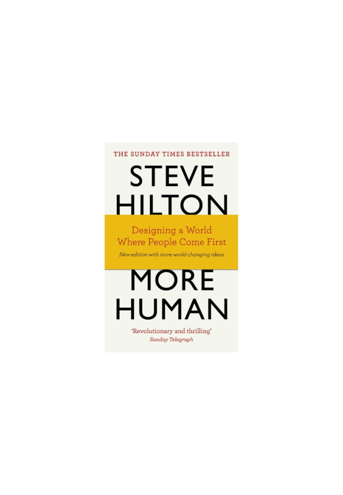 More Human: Designing a World Where People Come First