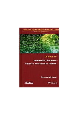 Innovation, between science and science fiction