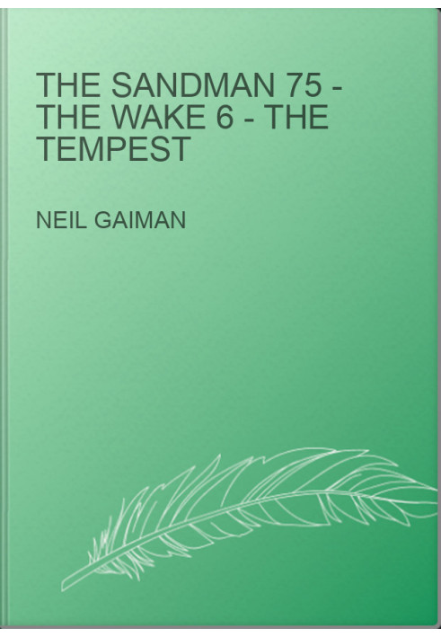 The Sandman 75 - The Wake 6 - The Tempest