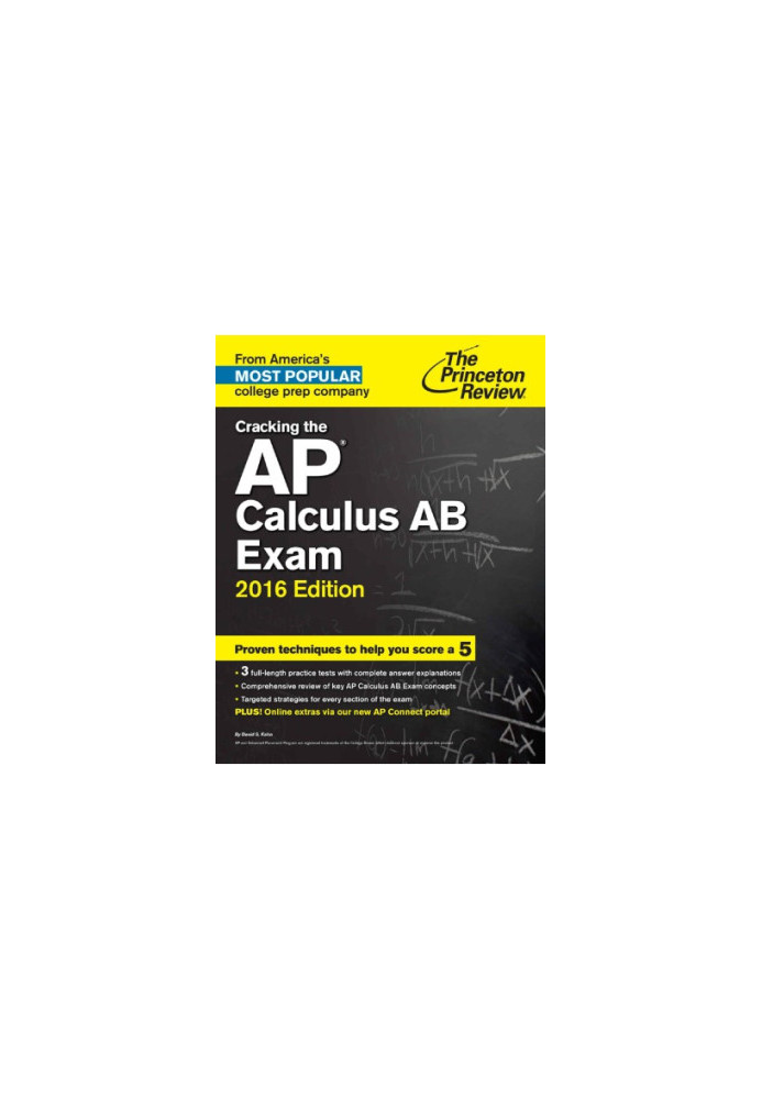 Cracking the AP Calculus AB Exam, 2016 Edition