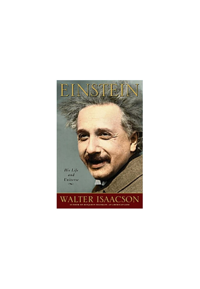 Einstein: His Life and Universe