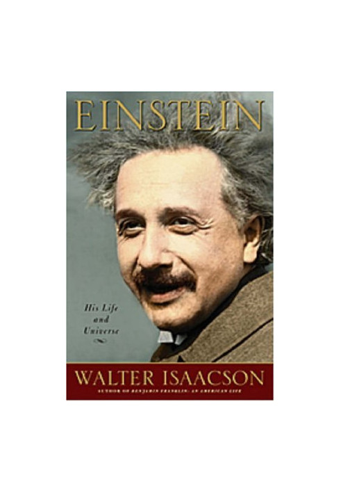 Einstein: His Life and Universe