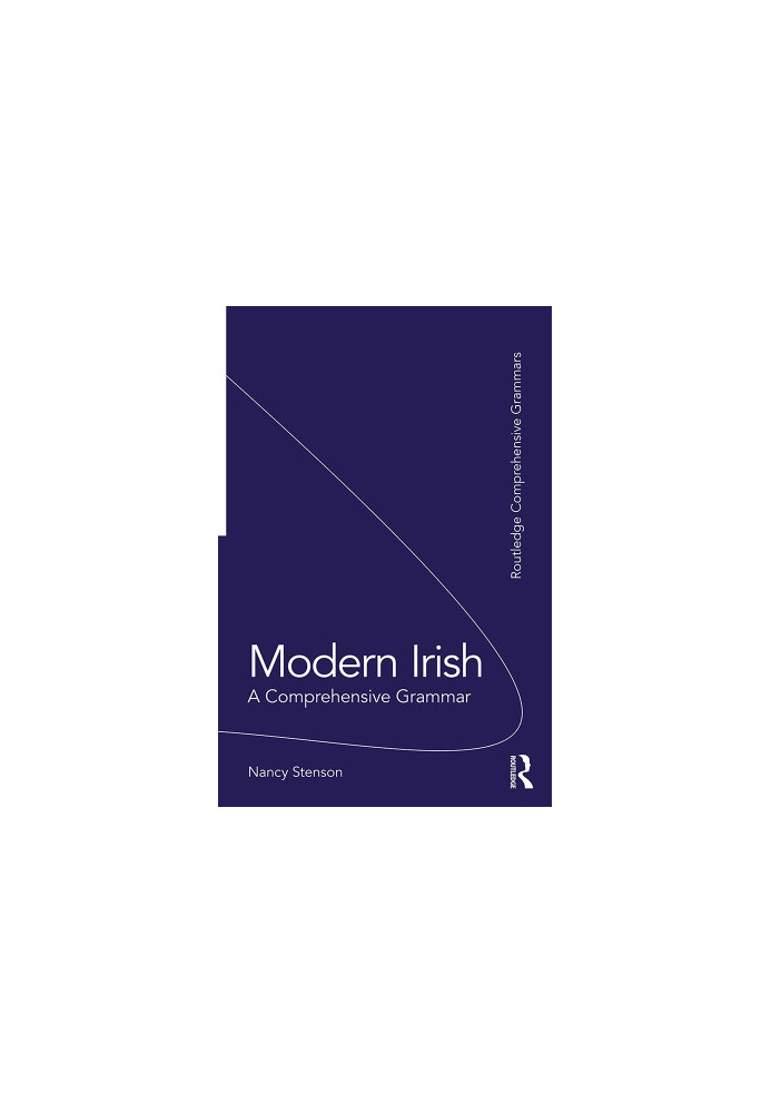 Modern Irish A Comprehensive Grammar First Edition